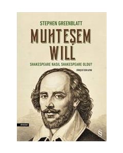 Muhteşem Will  Shakespeare Nasıl Shakespeare Oldu?