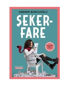 Şekerfare - Kocan Kadar Konuş Yazarının Kitabı