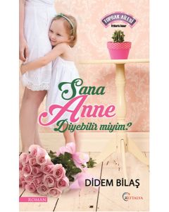 Sana Anne Diyebilir Miyim?
