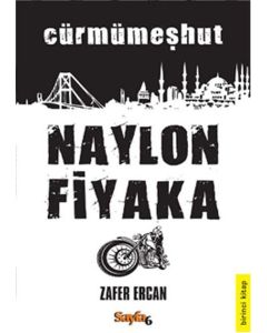 Naylon Fiyaka   Cürmümeşhut