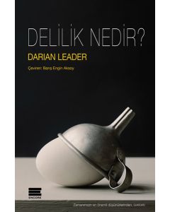 Delilik Nedir?