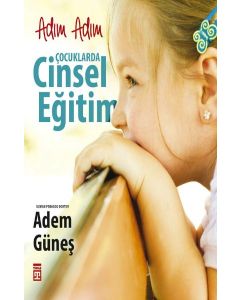 Adım Adım Çocuklarda Cinsel Eğitim