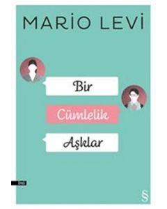 Bir Cümlelik Aşklar