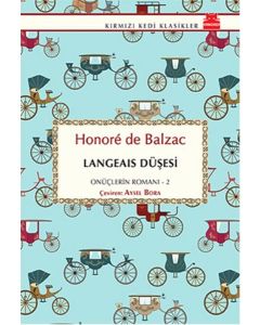 Langeais Düşesi - On Üçlerin Romanı - 2