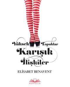 Yüksek Topuklar Karışık İlişkiler