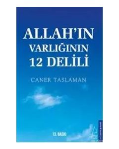 Allahın Varlığının 12 Delili