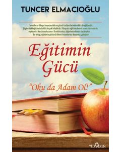 Eğitimin Gücü  Oku Da Adam Ol!