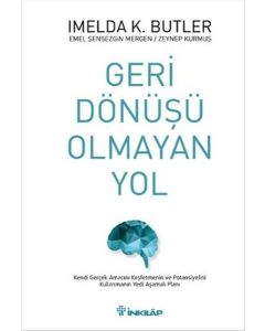 Geri Dönüşü Olmayan Yol