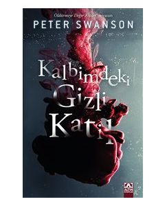 Kalbimdeki Gizli Katil