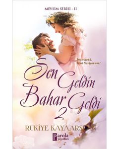 Sen Geldin Bahar Geldi 2