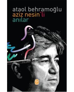 Aziz Nesin'li Anılar