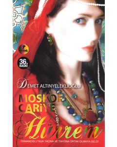 Moskof Cariye Hürrem (Özel Baskı)