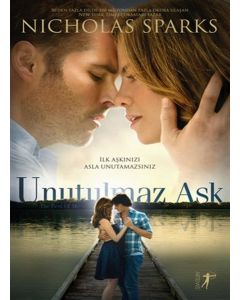 Unutulmaz Aşk   İlk Aşkınızı Asla Unutamazsınız!