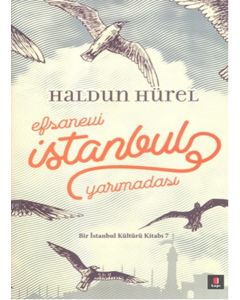 Efsanevi İstanbul Yarımadası