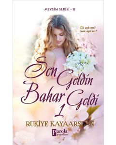 Sen Geldin Bahar Geldi 1