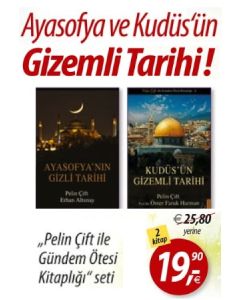Ayasofya'nın Gizli  Tarihi ve Kudüs'ün  Gizemli Tarihi  (2 Kitap Birarada)