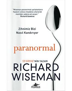 Paranormal  Zihnimiz Bizi Nasıl Kandırıyor