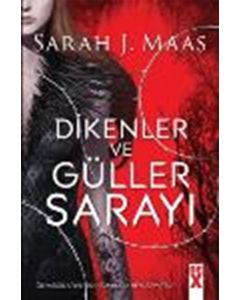 Dikenler ve Güller Sarayı