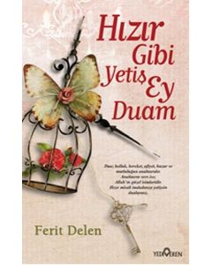 Hızır Gibi Yetiş Ey Duam