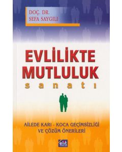 Evlilikte Mutluluk Sanati