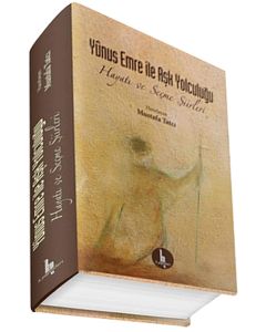 Yunus Emre İle Aşk Yolculuğu