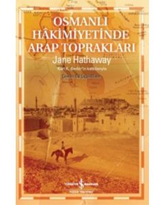 Osmanlı Hâkimiyetinde Arap Toprakları