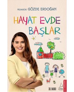 Hayat Evde Başlar