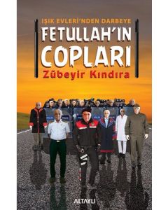 Fetullah'ın Copları  Işık Evlerinden Darbeye
