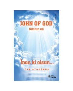 John Of God - Şifanın Eli