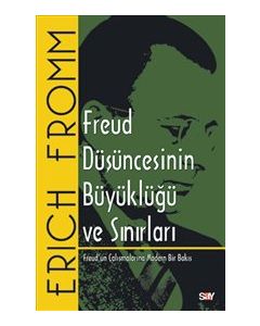 Freud Düşüncesinin Büyüklüğü ve Sınırları