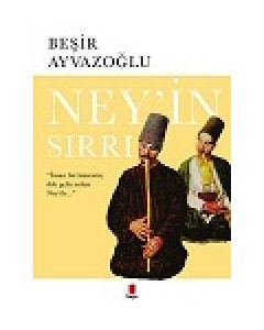 Ney’in Sırrı