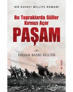 Paşam - Bu Topraklarda Güller Kırmızı Açar