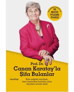 Canan Karatay'la Şifa Bulanlar Karatay'ın çok Satan Kitabı!