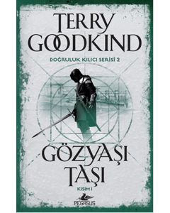 Gözyaşı Taşı - Kısım 1 Doğruluk Kılıcı Serisi 2