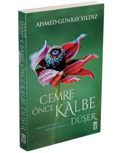 Cemre Önce Kalbe Düşer