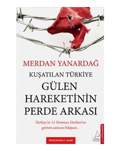 Kuşatılan Türkiye -  Gülen Hareketinin Perde Arkası