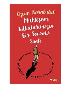 Muhteşem Tutkularımızın Bir Sonraki Saati