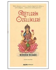 Mitlerin Özellikleri
