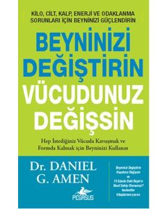 Beyninizi Değiştirin  Vücudunuz Değişsin