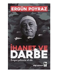 İhanet ve Darbe