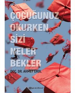 Çocuğunuz Okurken Sizi Neler Bekler