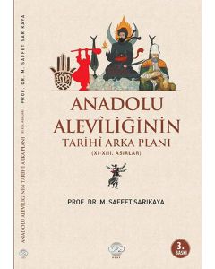 Anadolu Aleviliğinin Tarihi Arka Planı
