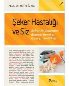 Şeker Hastalığı ve Siz