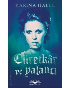 Cüretkar ve Yalancı