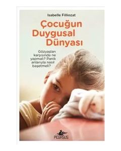 Çocuğun Duygusal Dünyası