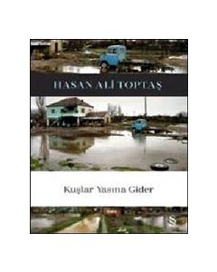 Kuşlar Yasına Gider