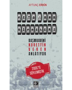 Fetö'nün Şifreleri - Başmuavini Nurettin Veren Anlatıyor