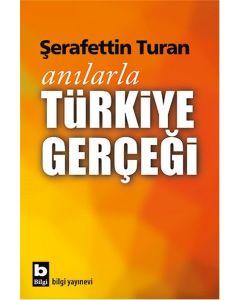 Anılarla Türkiye Gerçeği
