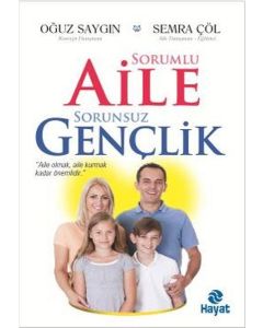 Sorumlu Aile Sorunsuz Gençlik