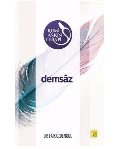 Rumi Aşkın Terapi 3 - Demsaz